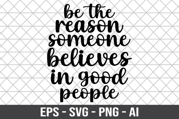 Be the Reason Someone Believes SVG Graphics and Crafts