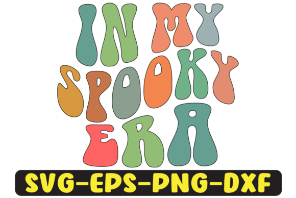 In My Spooky Era Groovy Retro Svg Design Graphics and Crafts Review