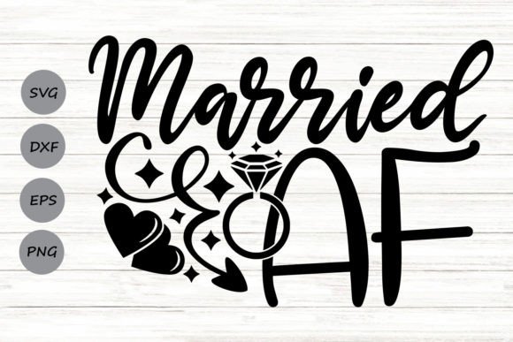 Married AF Svg Graphics and Crafts Review
