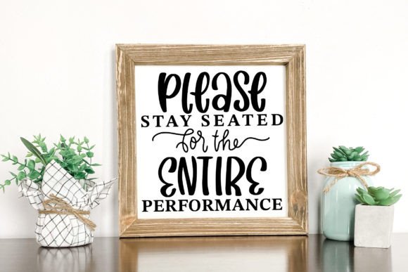 Please Stay Seated SVG Bathroom Sign Graphics and Crafts