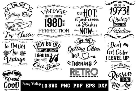 Vintage Svg Bundle Getting Older Graphics and Crafts Review